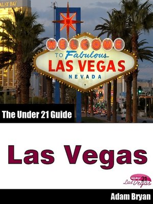 cover image of The Under 21 Guide to Las Vegas